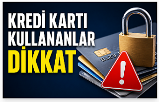 Kredi Kartı Kullananlara Kritik Uyarı: 3 Dönem...