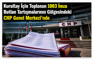 Kurultay İçin Toplanan 1003 İmza Butlan Tartışmalarının...
