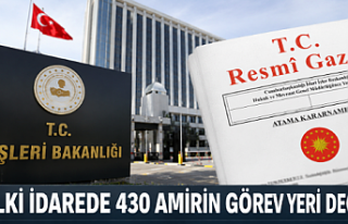 Mülki İdarede Büyük Değişim: 430 Amir İçin...