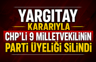 Yargıtay Kararıyla CHP’li 9 Milletvekilinin Parti...