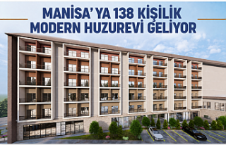 Manisa’ya 138 Kişilik Modern Huzurevi Geliyor