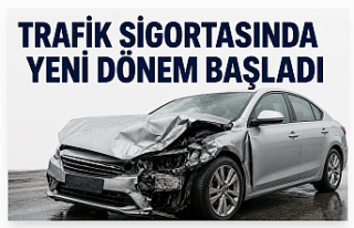 Trafik Sigortasında Yeni Dönem Başladı: Değer...