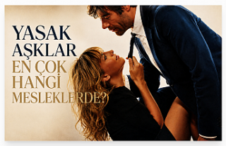 Yasak Aşk En Çok Hangi Mesleklerde Yaşanıyor?...