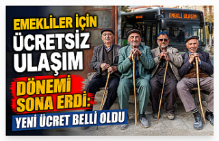 Emekliler İçin Ücretsiz Ulaşım Dönemi Sona Erdi:...