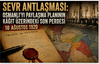 SEVR ANTLAŞMASI "10 Ağustos 1920 " Osmanlı’yı...