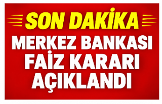 SON DAKİKA! Merkez Bankası Faiz Kararını Açıkladı