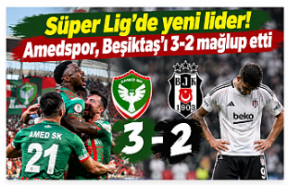 Süper Lig'de yeni lider! Amedspor, Beşiktaş'ı...