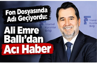 Fon Dosyasında Adı Geçiyordu: Ali Emre Ballı’dan...