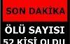 Ölü sayısı artıyor