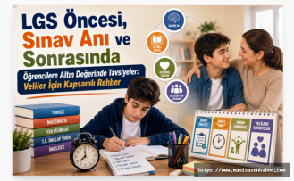 LGS Öncesi, Sınav Anı ve Sonrasında Öğrencilere Altın Değerinde Tavsiyeler: Veliler İçin Kapsamlı Rehber