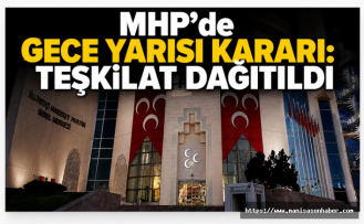 MHP’de Gece Yarısı Kararı: Teşkilat Dağıtıldı