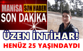 Henüz 25 yaşındaydı! Kendini iple tavana asarak intihar etti