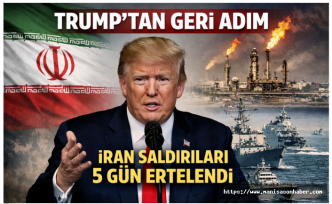 Trump’tan İran Hamlesinde Geri Adım: Saldırılar 5 Gün Ertelendi