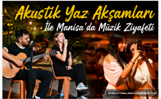 Akustik Yaz Akşamları Manisa'da Müzikseverleri Buluşturdu