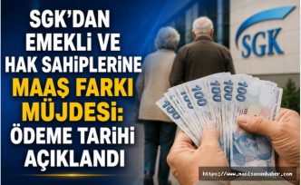 SGK'dan Emekli ve Hak Sahiplerine Maaş Farkı Müjdesi: Ödeme Tarihi Açıklandı