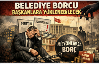Belediye Borcu Başkanlara Yüklenebilecek