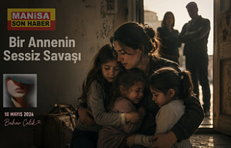 Bir Annenin Sessiz Savaşı / Bahar Çelik Yazdı...