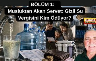 BÖLÜM 1:   Musluktan Akan Servet: Gizli Su Vergisini Kim Ödüyor? / Ahmet Orhan Yazdı...