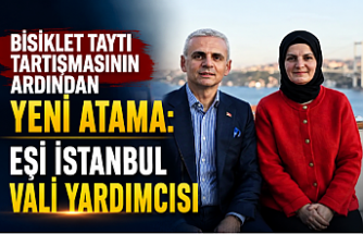 Bisiklet Taytı Tartışmasının Ardından Yeni Atama: Eşi İstanbul Vali Yardımcısı