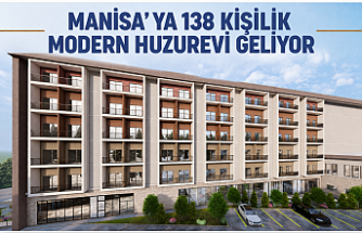 Manisa’ya 138 Kişilik Modern Huzurevi Geliyor
