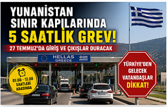 Yunanistan Sınır Kapılarında 5 Saatlik Grev! Türkiye'den Gidecekler Dikkat