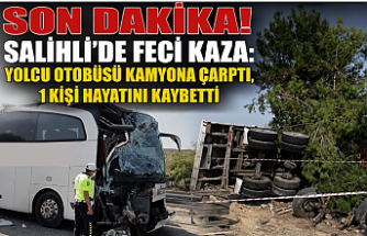 SON DAKİKA! Salihli’de Feci Kaza: Yolcu Otobüsü Kamyona Çarptı, 1 Kişi Hayatını Kaybetti