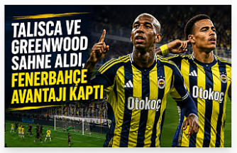 Talisca ve Greenwood Sahne Aldı, Fenerbahçe Avantajı Kaptı
