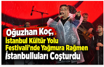 Oğuzhan Koç, İstanbul Kültür Yolu Festivali’nde Yağmura Rağmen İstanbulluları Coşturdu