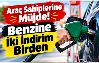 Araç Sahiplerine Müjde! Benzine İki İndirim Birden