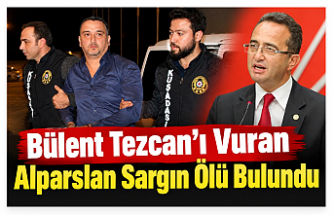 Bülent Tezcan’ı Vuran Alparslan Sargın Ölü Bulundu