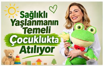 Sağlıklı Yaşlanmanın Temeli Çocuklukta Atılıyor