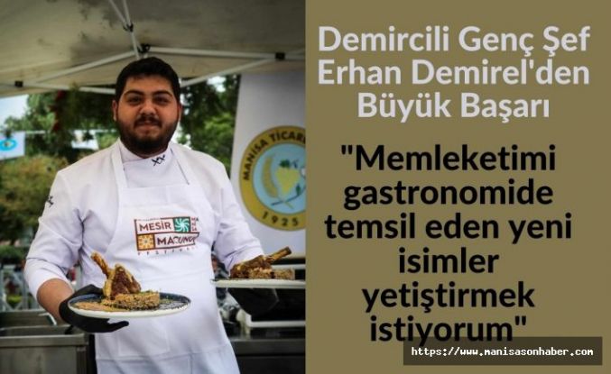 Demircili Genç Şef Erhan Demirel'den Büyük Başarı