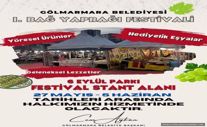 Gölmarmara’da Lezzet ve Kültür Şöleni: I. Bağ Yaprağı Festivali 28 Mayıs’ta Başlıyor