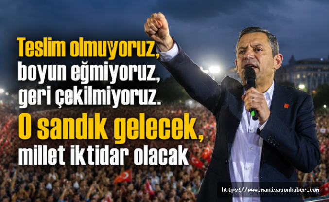 CHP lideri Özel: CHP’yi üçüncü kez açacağız”