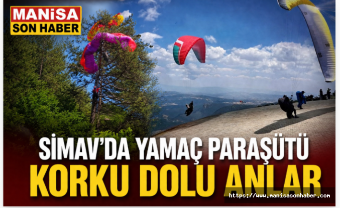 SON DAKİKA! Simav'da Yamaç Paraşütü Şampiyonasında Korku Dolu Anlar: Düşen Pilot Sağ Kurtarıldı