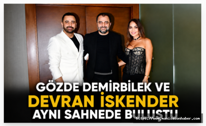 Gözde Demirbilek ve Devran İskender Aynı Sahnede Buluştu