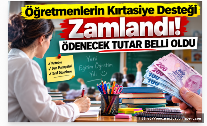 Öğretmenlerin Kırtasiye Desteği Zamlandı: Ödenecek Tutar Belli Oldu