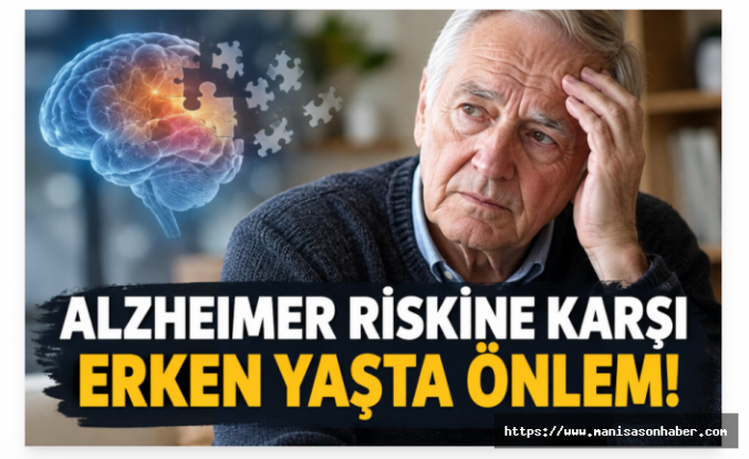 Alzheimer Riskine Karşı Erken Yaşta Önlem: Beyin Sağlığını Korumak İçin 10 Öneri