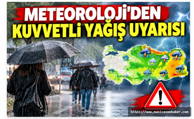 Meteoroloji’den Kuvvetli Yağış Uyarısı: Sıcaklıklar Düşüyor
