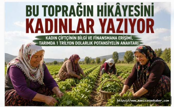 BU TOPRAĞIN HİKÂYESİNİ KADINLAR YAZIYOR
