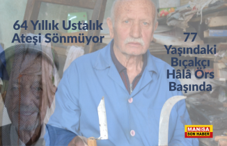 64 Yıllık Ustalık Ateşi Sönmüyor: 77 Yaşındaki Bıçakçı Hâlâ Örs Başında
